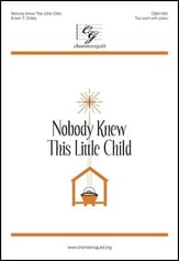 Nobody Knew This Little Child Two-Part choral sheet music cover